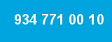 934 771 00 10